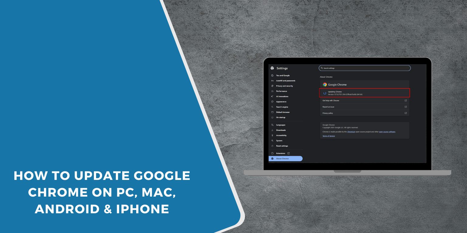 How to Update Google Chrome on PC, Mac, Android & iPhone