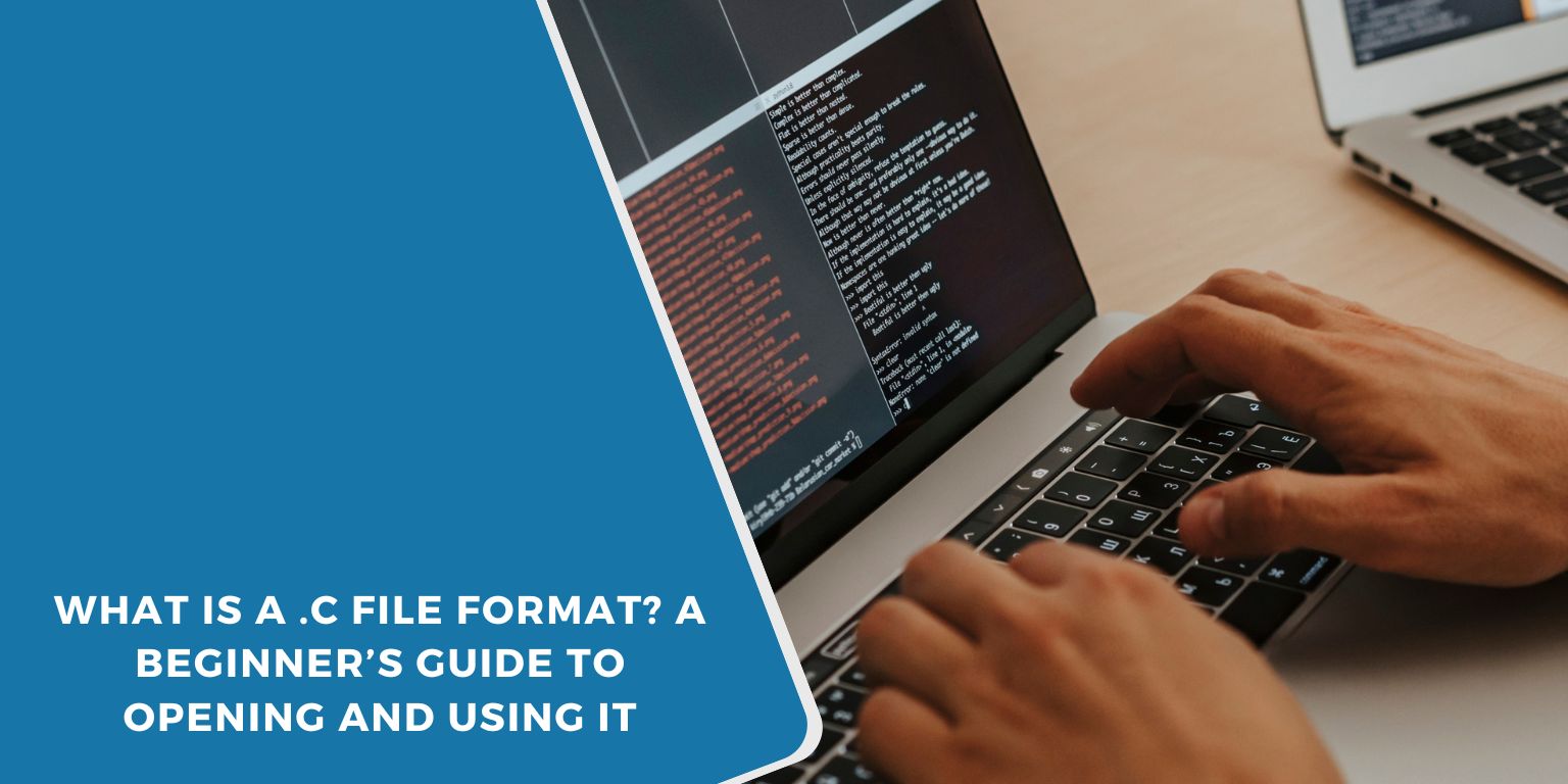 What Is a .c File Format? A Beginner’s Guide to Opening and Using It