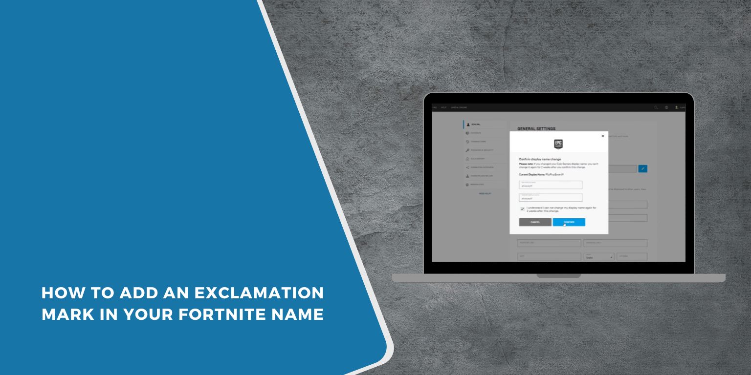 How to Add an Exclamation Mark in Your Fortnite Name