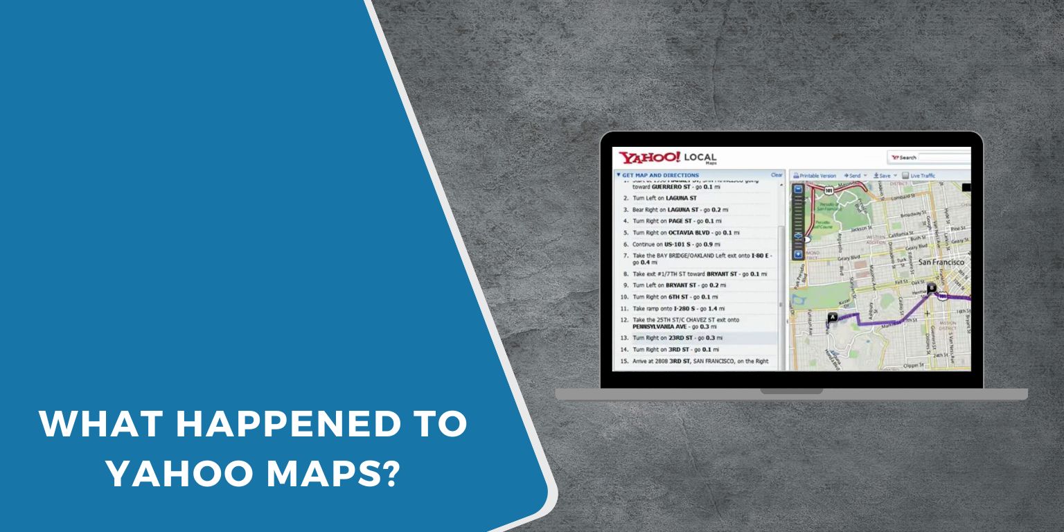 What Happened to Yahoo Maps?