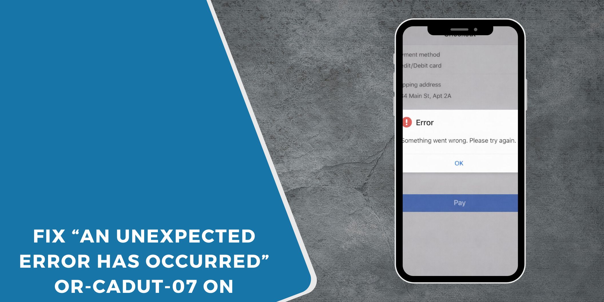 Fix “An Unexpected Error Has Occurred” or-cadut-07 on Google