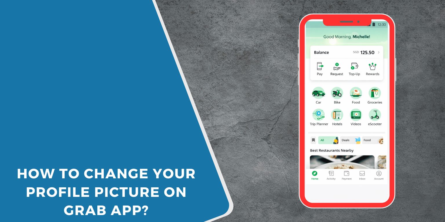 How to Change Your Profile Picture on Grab App