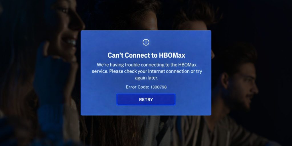 What Is HBO Max Error Code 1300798